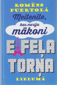 Meitenīte, kas norija mākoni Eifeļa torņa lielumā