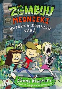 Ņujorka zombiju varā