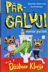 Pārgalvji steidz palīgā