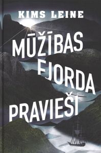Mūžības fjorda pravieši