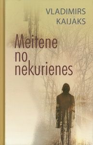 Meitene no nekurienes