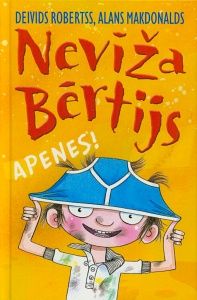 Nevīža Bērtijs. Apenes!
