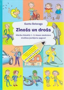Zinošs un drošs
