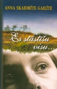 Es stāstīšu visu