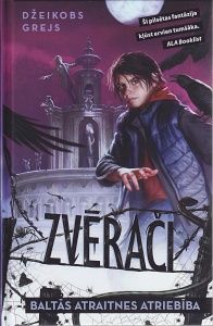 Zvērači. Baltās atraitnes atriebība