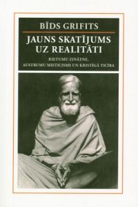 Jauns skatījums uz realitāti