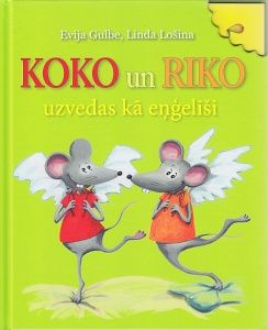 Koko un Riko uzvedas kā eņģelīši