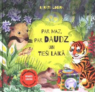 Par maz, par daudz un tieši laikā