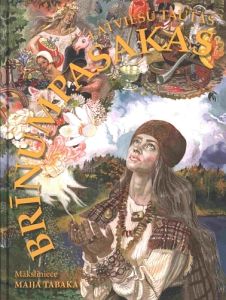 Latviešu tautas brīnumpasakas