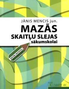 Mazās skaitļu slejas sākumskolai