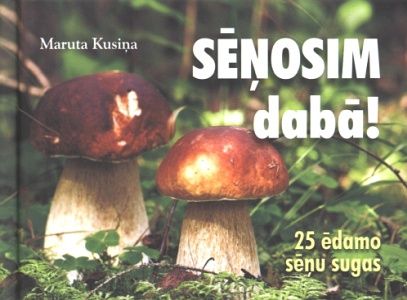 Sēņosim dabā!