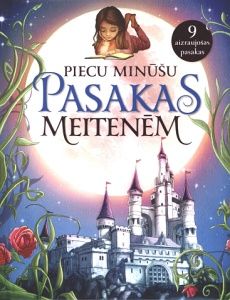 Piecu minūšu pasakas meitenēm