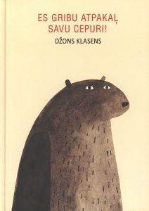 Es gribu atpakaļ savu cepuri!