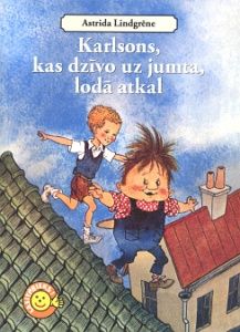 Karlsons, kas dzīvo uz jumta, lodā atkal