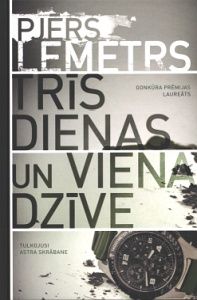 Trīs dienas un viena dzīve