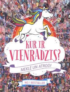 Kur ir vienradzis?