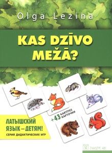 Kas dzīvo mežā?
