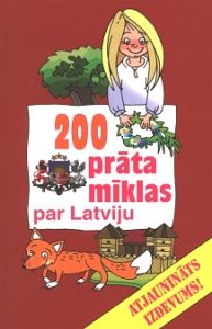 200 prāta mīklas par Latviju