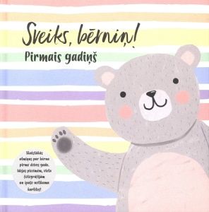Sveiks, bērniņ!