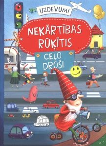 Nekārtības rūķītis ceļo droši