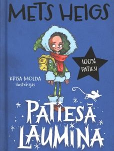 Patiesā laumiņa