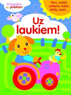 Uz laukiem!