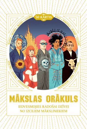 Mākslas orākuls. Iedvesmojies radošai dzīvei no izciliem māksliniekiem