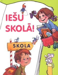 Iešu skolā!