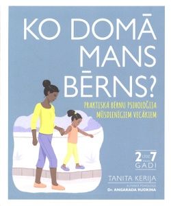 Ko domā mans bērns?