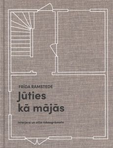 Jūties kā mājās