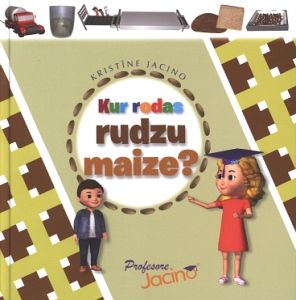 Kur rodas rudzu maize?