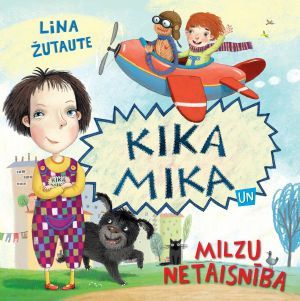Kika Mika un milzu netaisnība