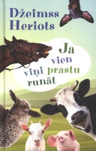 Ja vien viņi prastu runāt