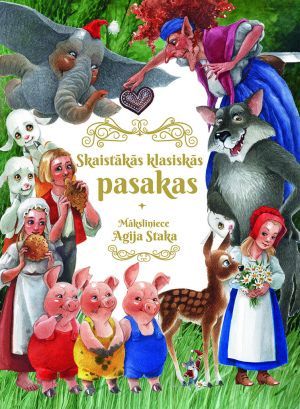 Skaistākās klasiskās pasakas