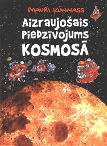 Aizraujošais piedzīvojums kosmosā