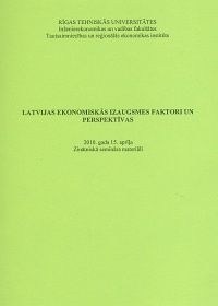 Latvijas ekonomiskās izaugsmes faktori un perspektīvas