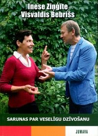 Sarunas par veselīgu dzīvošanu