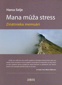 Mana mūža stress
