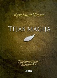Tējas maģija