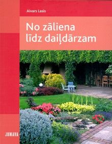 No zāliena līdz daiļdārzam