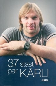 37 stāsti par Kārli