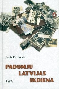 Padomju Latvijas ikdiena