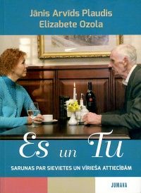 Es un Tu - sarunas par sievietes un vīrieša attiecībām