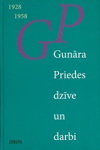 Gunāra Priedes dzīve un darbi 1928-1958