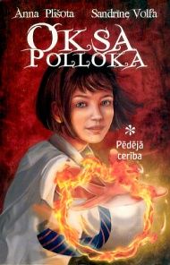 Oksa Polloka. Pēdējā cerība
