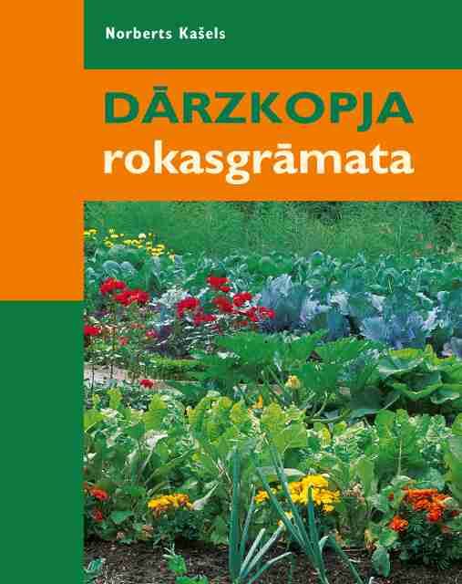 Dārzkopja rokasgrāmata