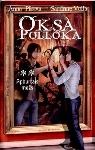Oksa Polloka. Apburtais mežš