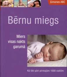 Bērnu miegs. Miers visas nakts garumā