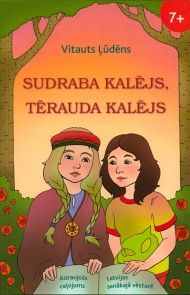 Sudraba kalējs, tērauda kalējs