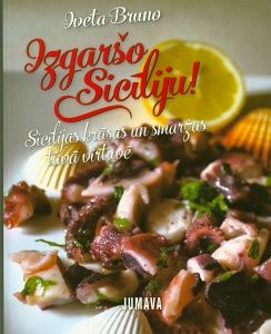Izgaršo Sicīliju!
